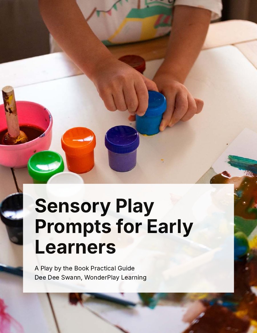 Cover of Sensory Play Prompts for Early Learners by Dee Dee Swann